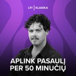 Logo of the podcast Aplink pasaulį per 50 minučių Podcast Aplink pasaulį per 50 minučių