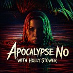 Logo of the podcast Apocalypse No Podcast Apocalypse No