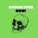 Logo of the podcast Apocalypse Now! Podcast Apocalypse Now!