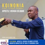 Logo of the podcast Apostle Joshua Selman (Latest Koinonia Messages) | on DownloadSermon.com Podcast Apostle Joshua Selman (Latest Koinonia Messages) | on DownloadSermon.com