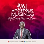 Logo of the podcast APOSTOLIC MUSINGS PODCAST Podcast APOSTOLIC MUSINGS PODCAST
