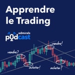 Logo of the podcast Apprendre le Trading - Le Guide des Formations Bourse Podcast Apprendre le Trading - Le Guide des Formations Bourse