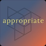 appropriate Podcast appropriate