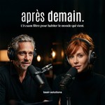 Podcast Après demain