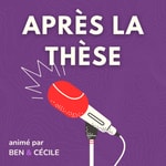 Logo of the podcast Après La Thèse Podcast Après La Thèse