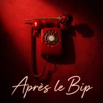 Podcast Après le Bip 