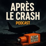 Logo of the podcast Après le crash Podcast Après le crash