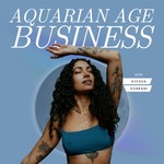 Aquarian Age Business Podcast Aquarian Age Business