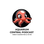 Logo of the podcast Aquarium Central Podcast Podcast Aquarium Central Podcast