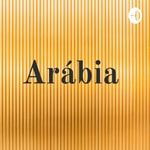 Podcast Arábia 