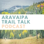 Logo of the podcast Aravaipa Trail Talk | Aravaipa Running Podcast Aravaipa Trail Talk | Aravaipa Running