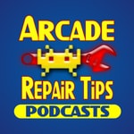 Logo of the podcast Arcade Repair Tips Podcasts Podcast Arcade Repair Tips Podcasts