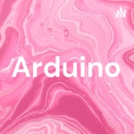 Podcast Arduino