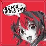 Logo of the podcast Are Fun Things Fun? Podcast Are Fun Things Fun?