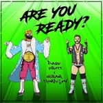 Are You Ready? 