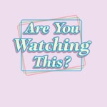 Logo of the podcast Are You Watching This? Podcast Are You Watching This?