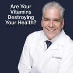 Logo of the podcast Are Your Vitamins Destroying Your Health? Podcast Are Your Vitamins Destroying Your Health?