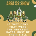 Logo of the podcast Area 52 Show Podcast Area 52 Show