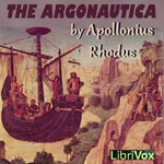 Logo of the podcast Argonautica, The by Apollonius Rhodius (3rd Cent. - 3rd Cent. ) Podcast Argonautica, The by Apollonius Rhodius (3rd Cent. - 3rd Cent. )
