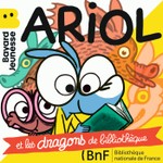 Logo of the podcast Ariol et les dragons de bibliothèque Podcast Ariol et les dragons de bibliothèque