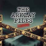 Logo of the podcast Arklay Files Podcast Arklay Files