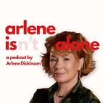 Logo of the podcast Arlene Is Alone Podcast Arlene Is Alone