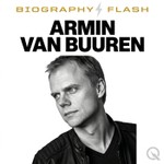 Podcast Armin van Buuren - Biography Flash
