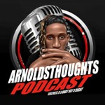 Logo of the podcast ArnoldsThoughts Podcast Podcast ArnoldsThoughts Podcast