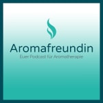 Logo of the podcast Aromafreundin Podcast Aromafreundin