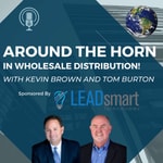 Around the Horn in Wholesale Distribution Podcast Around the Horn in Wholesale Distribution Podcast