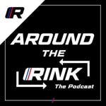 Logo of the podcast Around the RINK Podcast Around the RINK