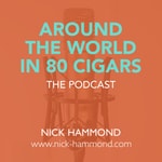 Logo of the podcast Around The World In 80 Cigars - The Podcast Podcast Around The World In 80 Cigars - The Podcast