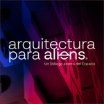Logo of the podcast Arquitectura para Aliens Podcast Arquitectura para Aliens