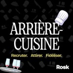 Logo of the podcast Arrière-Cuisine Podcast Arrière-Cuisine