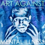 Logo of the podcast Art Against Mental Illness Podcast Art Against Mental Illness
