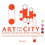 Art and the City Podcast Art and the City