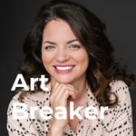 Art Breaker: A Podcast About Innovation in the Art World Art Breaker: A Podcast About Innovation in the Art World