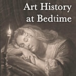 Logo of the podcast Art History at Bedtime Podcast Art History at Bedtime