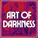Art of Darkness Podcast Art of Darkness