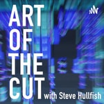 Logo of the podcast Art of the Cut Logo of the podcast Art of the Cut