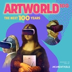 Logo of the podcast ART WORLD`100 - The Next 100 Years of Fine Art + Pop Culture Podcast ART WORLD`100 - The Next 100 Years of Fine Art + Pop Culture