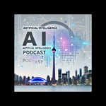 Logo of the podcast Artificial Intelligence: Toronto City Council Edition Podcast Artificial Intelligence: Toronto City Council Edition