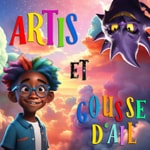 Logo of the podcast Artis et Gousse d'ail Podcast Artis et Gousse d'ail