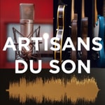 Logo of the podcast ARTISANS DU SON Podcast ARTISANS DU SON