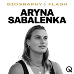 Podcast Aryna Sabalenka - Biography Flash