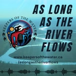 As Long As The River Flows