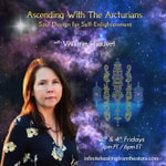 Ascending With The Arcturians with Viviane Chauvet Ascending With The Arcturians with Viviane Chauvet