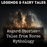 Logo of the podcast Asgard Stories- Tales from Norse Mythology Podcast Asgard Stories- Tales from Norse Mythology
