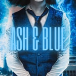 Logo of the podcast Ash and Blue: Urban Fantasy Series Podcast Ash and Blue: Urban Fantasy Series