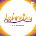 Logo of the podcast Ashreinu Podcast Podcast Ashreinu Podcast